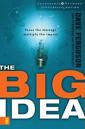 The Big Idea